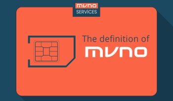 Definition of Mobile Virtual Network Operator (MVNO)